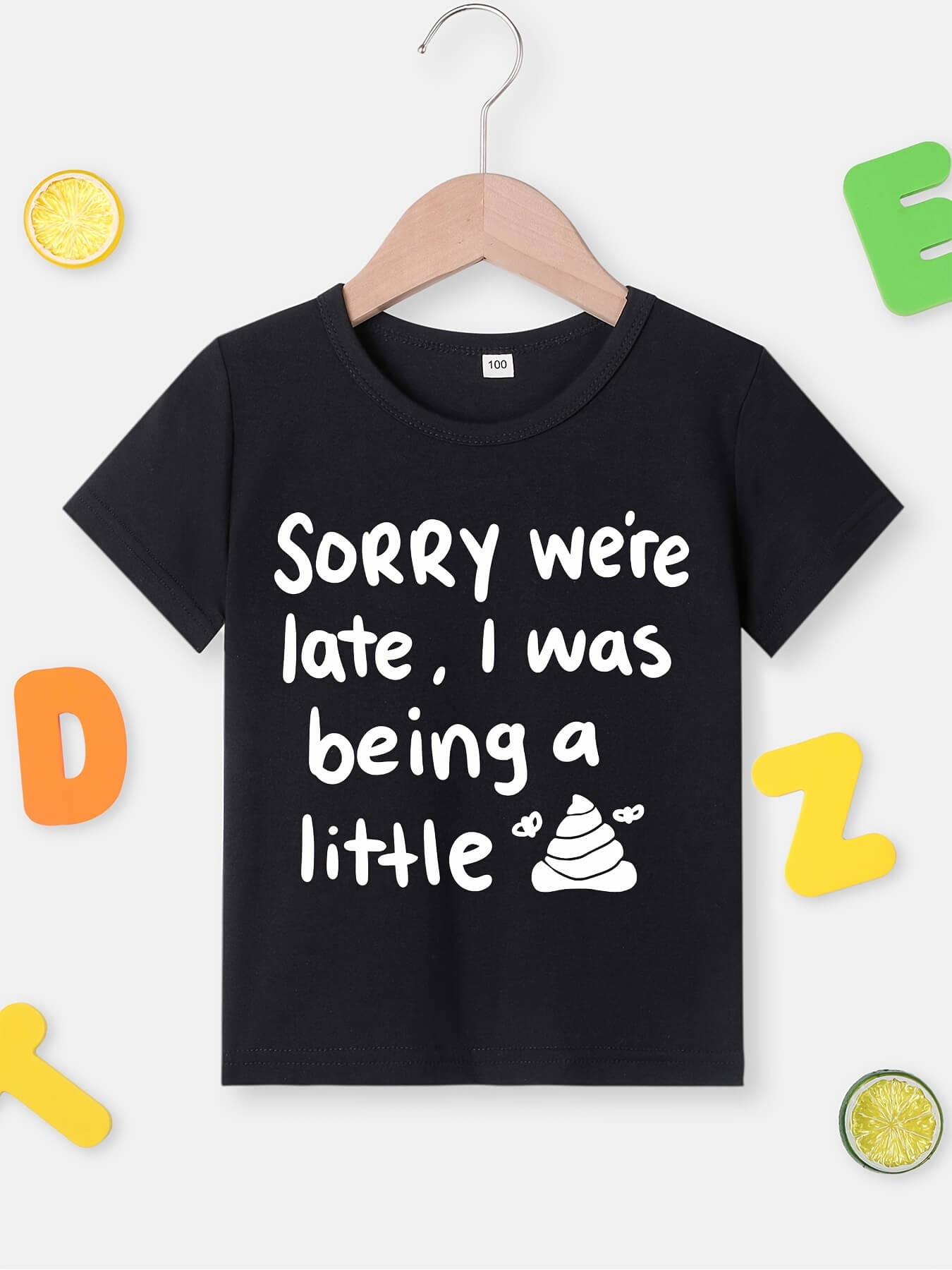 Sorry We're Late T-Shirt