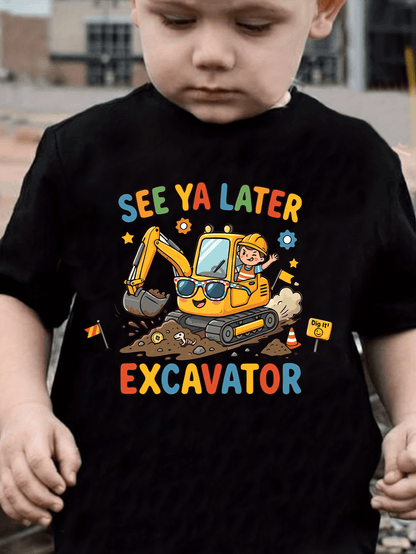 Happy See Ya Later Excavator T-Shirt