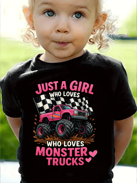 Just a Girl Who Loves Monster Trucks T-Shirt